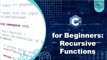 #5 C++ Tutorial for Beginners: The Ultimate Guide - Recursive Functions