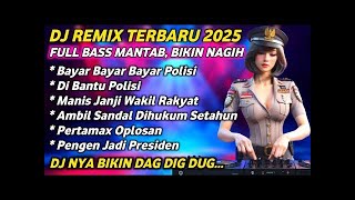BAYAR POLISI - DJREMIX TERBARU 2025