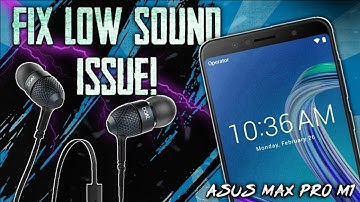 Fix Audio Issues in Asus Zenfone Max Pro M1 ( In Hindi )