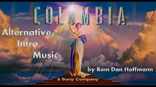 Columbia Pictures Alternative Intro Music - Rom Dan Hoffmann