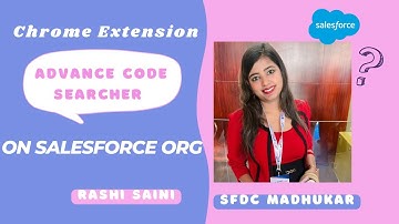 Salesforce Advance Code Searcher
