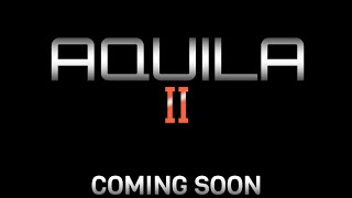 AQUILA의 새로운 도약, AQUILA-II를 소개합니다