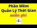 Miễn Phí: Phần Mềm Quản Lý Thời Gian