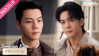 Sembilan Klan (Mystic Nine) Preview EP01-03 | Misteri hilangnya Pasukan 401