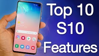Top 10 Samsung Galaxy S10/S10E/S10 Plus Hidden Features – Use your New GS10 Like a Pro