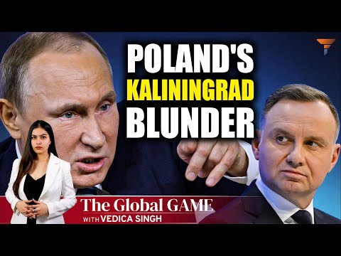 #TheGlobalGame : Poland has touched Kaliningrad. It shouldn’t have!