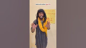 Sakina Ka tution (part 3)🤣🤣🤣