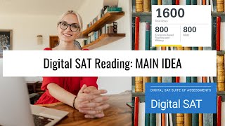 Digital SAT: Reading for Main Idea by Seberson Method 6,952 views 1 year ago 6 minutes, 37 seconds