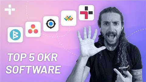 5 Best OKR Software of 2025: Ultimate Software Selection Guide