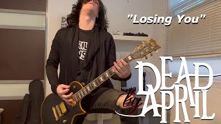 Dead By April | "Losing You" Guitar Cover | MPRC Music