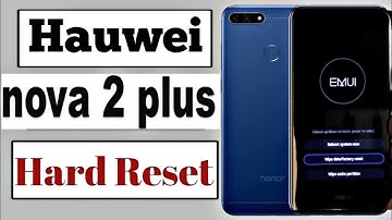 Huawei Nova 2 Hard Reset | Nova 2 Pattern,pin,password unlock | Huawei Nova 2 Factory Reset 2024