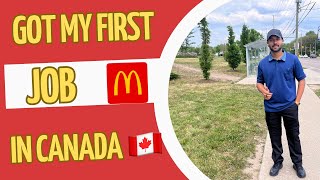 GOT JOB IN CANADA AFTER 1 MONTH 🇨🇦🇨🇦 || JOB AT McDonald's || INTERVIEW QUESTIONS ||