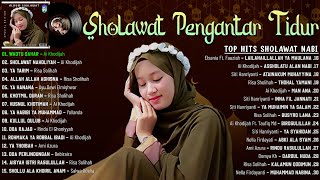 Sholawat Pengantar Tidur ~ Sholawat Merdu Penyejuk Hati Penenang Pikiran ~ Sholawat Terbaru 2022