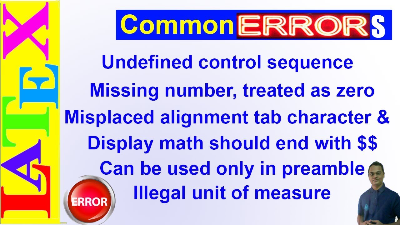 Common Errors In Latex (Latex Basic Tutorial-34) - Youtube