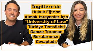 İngiltere'de Hukuk Eğitimi Almak İsteyenler İçin University of Law Yetkilisi ile Röportaj.