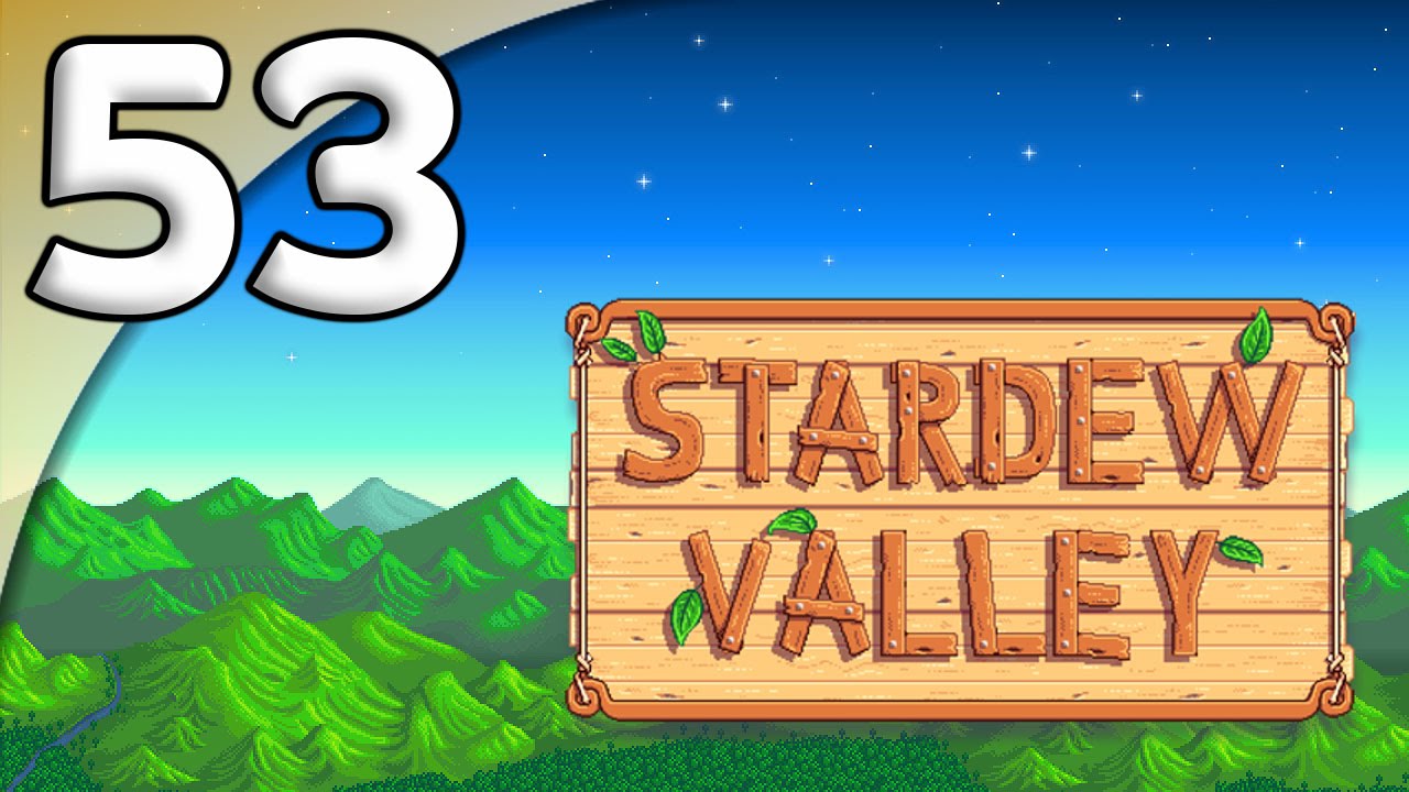 Stardew Valley - 53. Fishing Tackle - Let's Play Stardew Valley Gameplay 