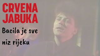 Video-Miniaturansicht von „CRVENA JABUKA- BACILA JE SVE NIZ RIJEKU“