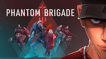 Phantom Brigade Mech Warrior Mech Commander? Why not both! Part 1 | Let