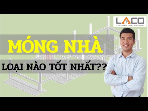 Video: Các loại móng cho ngôi nhà: chọn phương án tốt nhất