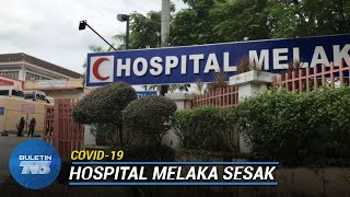 COVID-19 | Pesakit COVID-19 Melaka Akan Dihantar Ke MAEPS