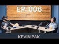 Fluential and friends ep006 kevin pak