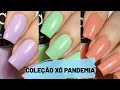 COLEÇÃO DE ESMALTES XÔ PANDEMIA - ANITA ESMALTES