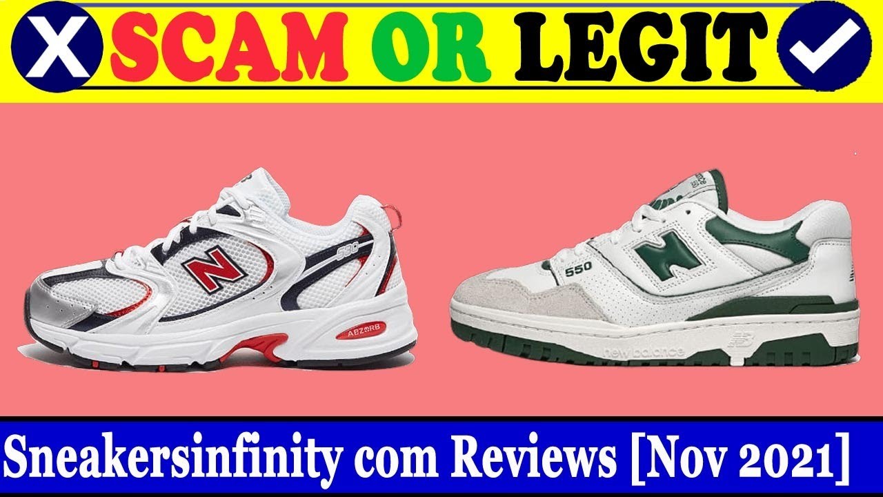 Sneakersinfinity com Reviews (Nov 2021) - Can This Website Be Trusted