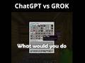 chatGPT vs GROK.                              #minecraft #gaming #nobatidao