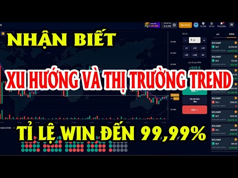 Trade Bo || cách Nhận Biết Xu Hướng Và Thị Trường Trend Kiếm Lãi Cực Đơn Giản 2023 vừa cập nhật