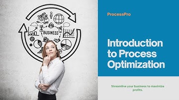 Mastering Process Optimization: A Comprehensive Introduction