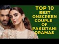Top10 best onscreen couple of pakistani dramas  showbiz infotainment