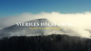 SWEDEN'S HIGHEST MOUNTAIN  A guide to a safer ascent