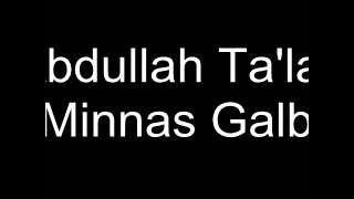 Abdullah Ta'lab Minnas Galbi