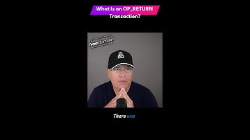 What is an OP_RETURN Transaction in Bitcoin?