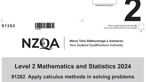 NCEA Level 2 Calculus - Maths and Stats 2024 Exam Paper NZQA 91262