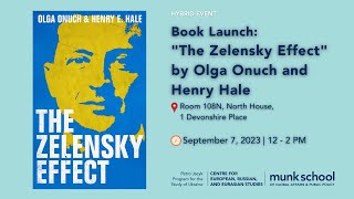 Book Launch: The Zelensky Effect by Olga Onuch and Henry Hale
