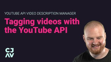 Tagging videos with the YouTube API