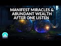 432 hz Frequency Manifestation | Manifest Miracles &amp; Abundance