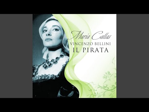 Maria Callas, Nicola Rescigno - Il Pirata: 2. Vieni, siam sole alfin