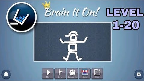 Brain it on! - Physics puzzle Game ( level 1 - 20 )