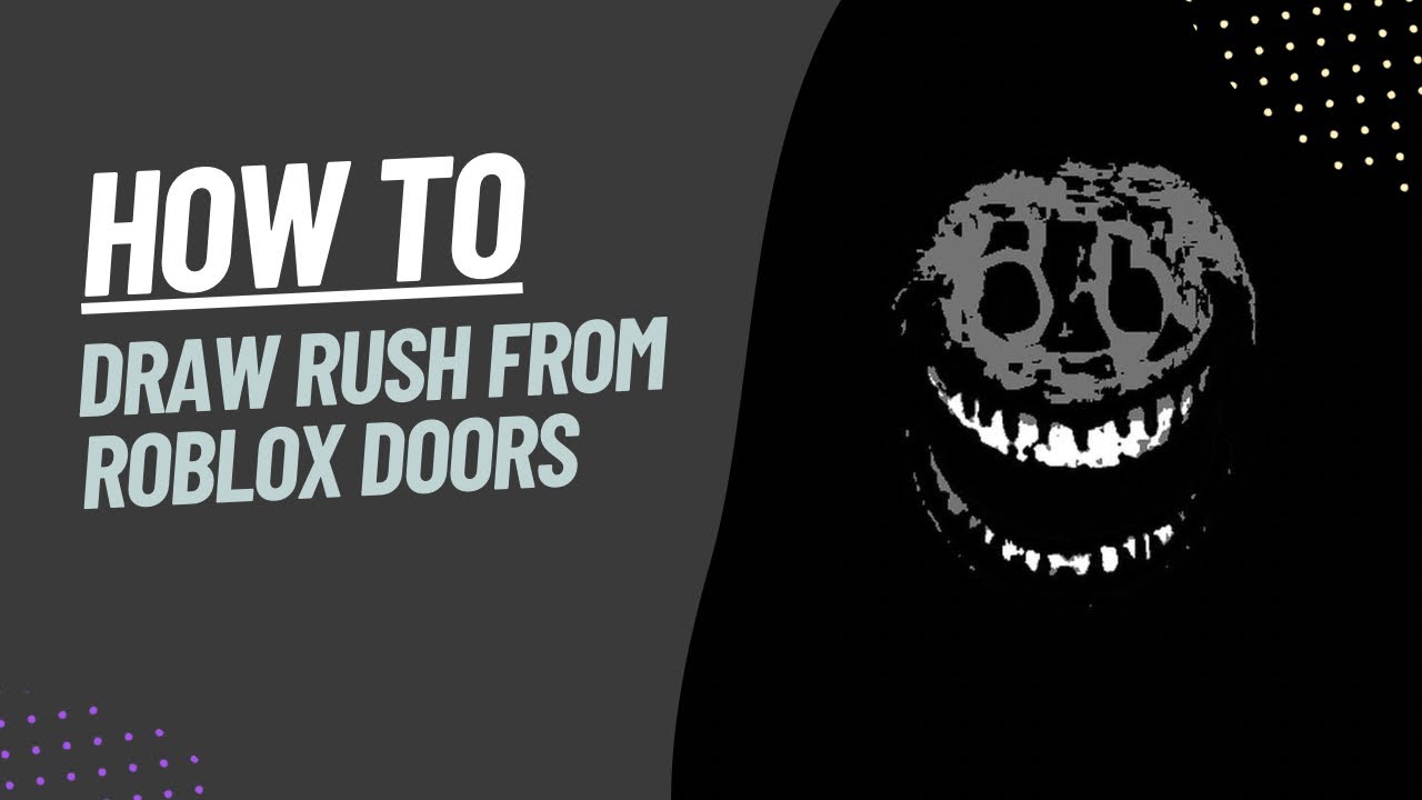 How To Draw Rush From Doors ROBLOX 