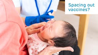 Can I space out my baby’s vaccines? | Dr. Offit Answers YOUR Question | CHOP