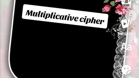 part#2 multiplicative cipher encryption and decryption | multiplicative cipher decryption example