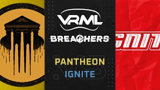 Breachers - Pantheon vs Ignite - Season 2 Week 6 - VRML