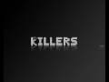 The killers  human