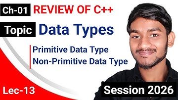 Lecture-13 | Review Of C++ | Data Types | Class 12 | By Raju Anmol | Study Mitra | JAC | SM 05