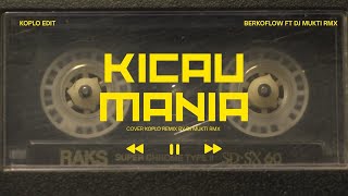 Kicau Mania - Ndarboy Genk x Banditoz Yaow 86 [ Koplo Edit ] Dj Mukti Rmx