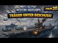 Träger unter Beschuss!/ Modern Warships/ #020