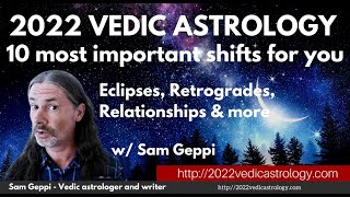 2022 Vedic Astrology Forecasts