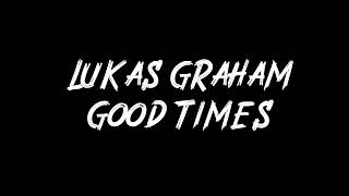 Lukas Graham - Good Times Instrumental